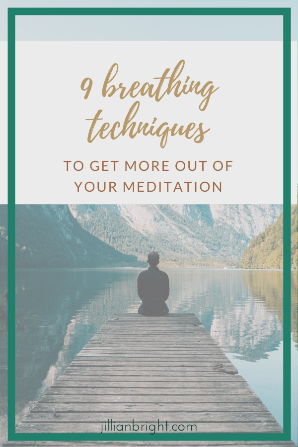 9 Breathing Techniques to ease anxiety and frustration – Jillian Bright